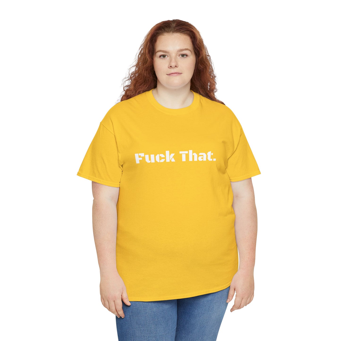GmG® | Fuck That Unisex Tee