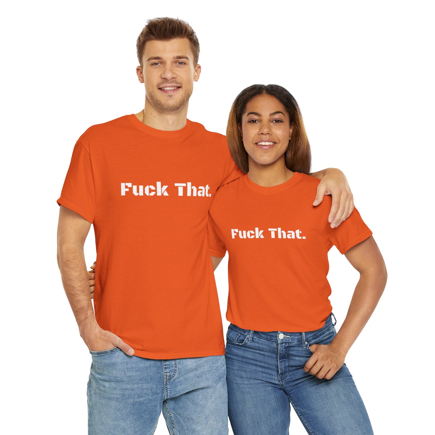 GmG® | Fuck That Unisex Tee