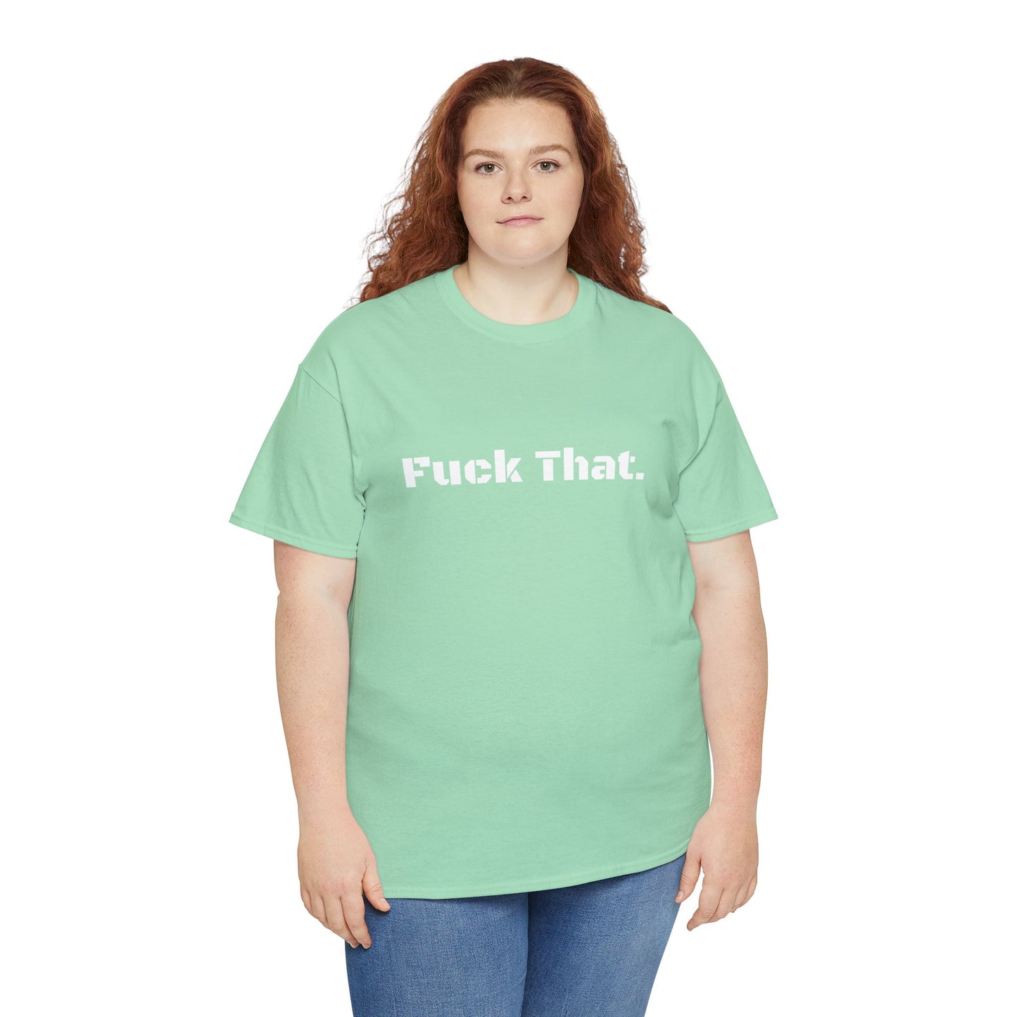 GmG® | Fuck That Unisex Tee