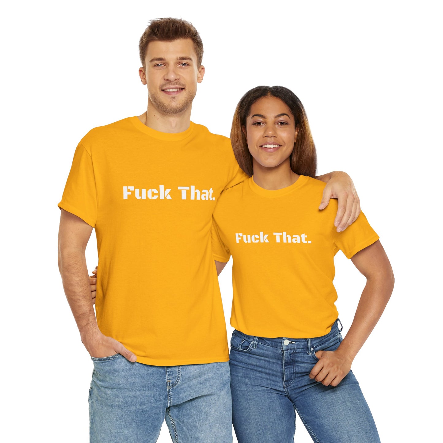 GmG® | Fuck That Unisex Tee