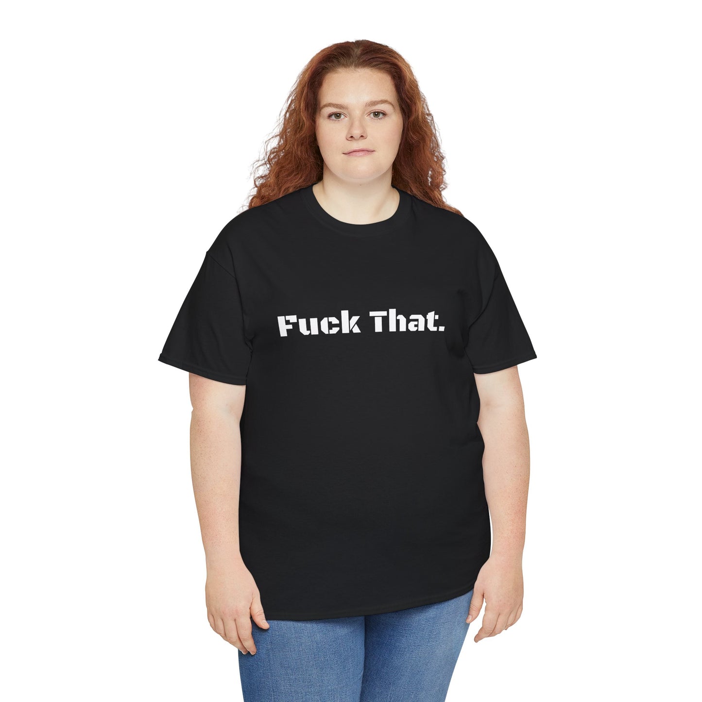 GmG® | Fuck That Unisex Tee