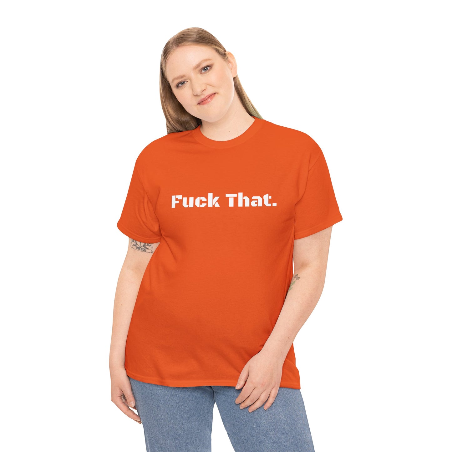 GmG® | Fuck That Unisex Tee