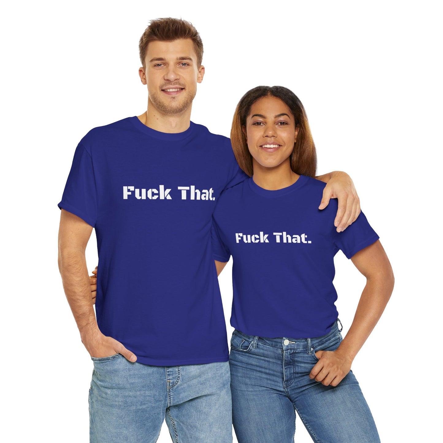 GmG® | Fuck That Unisex Tee