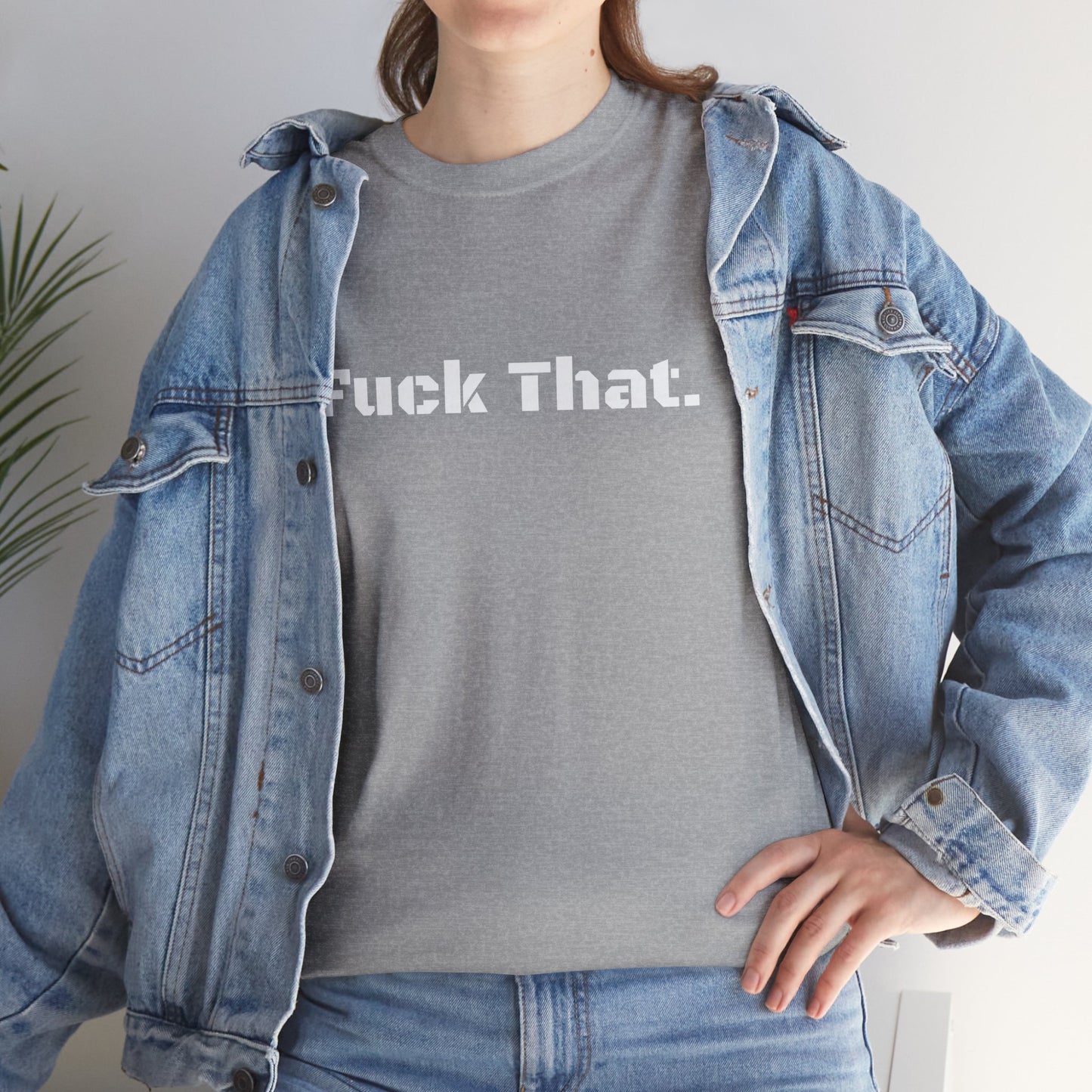 GmG® | Fuck That Unisex Tee