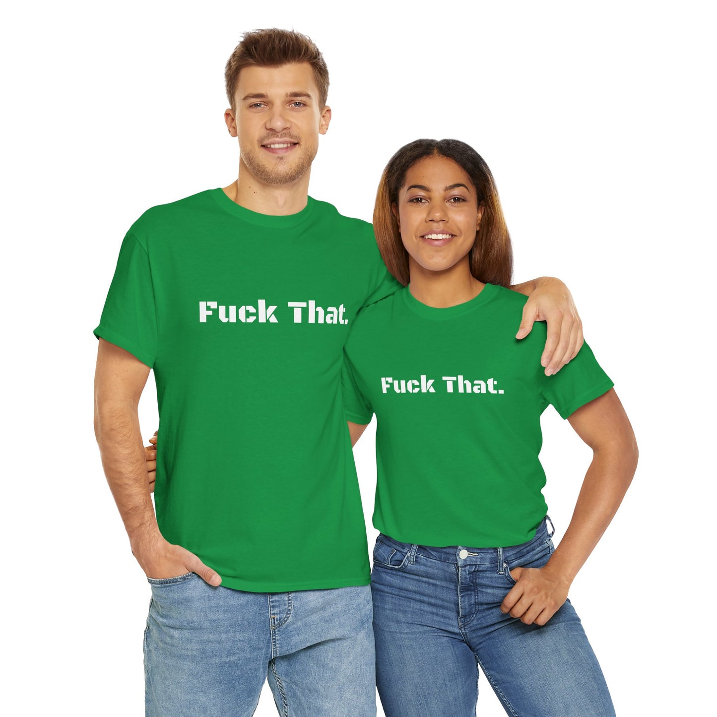 GmG® | Fuck That Unisex Tee