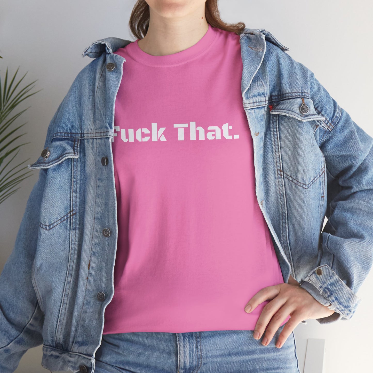 GmG® | Fuck That Unisex Tee