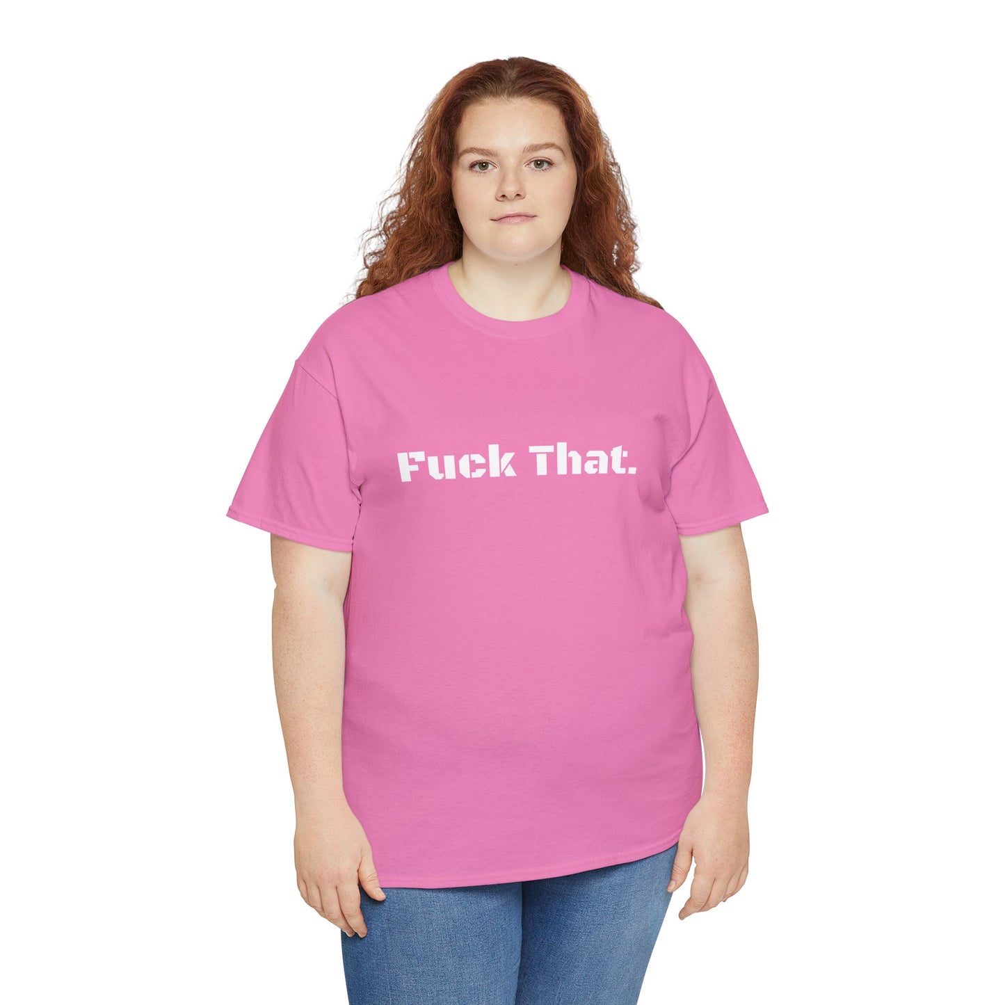 GmG® | Fuck That Unisex Tee