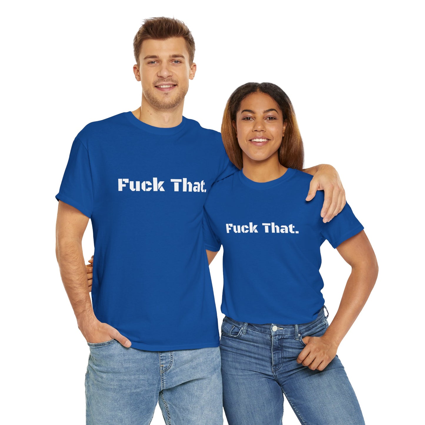 GmG® | Fuck That Unisex Tee