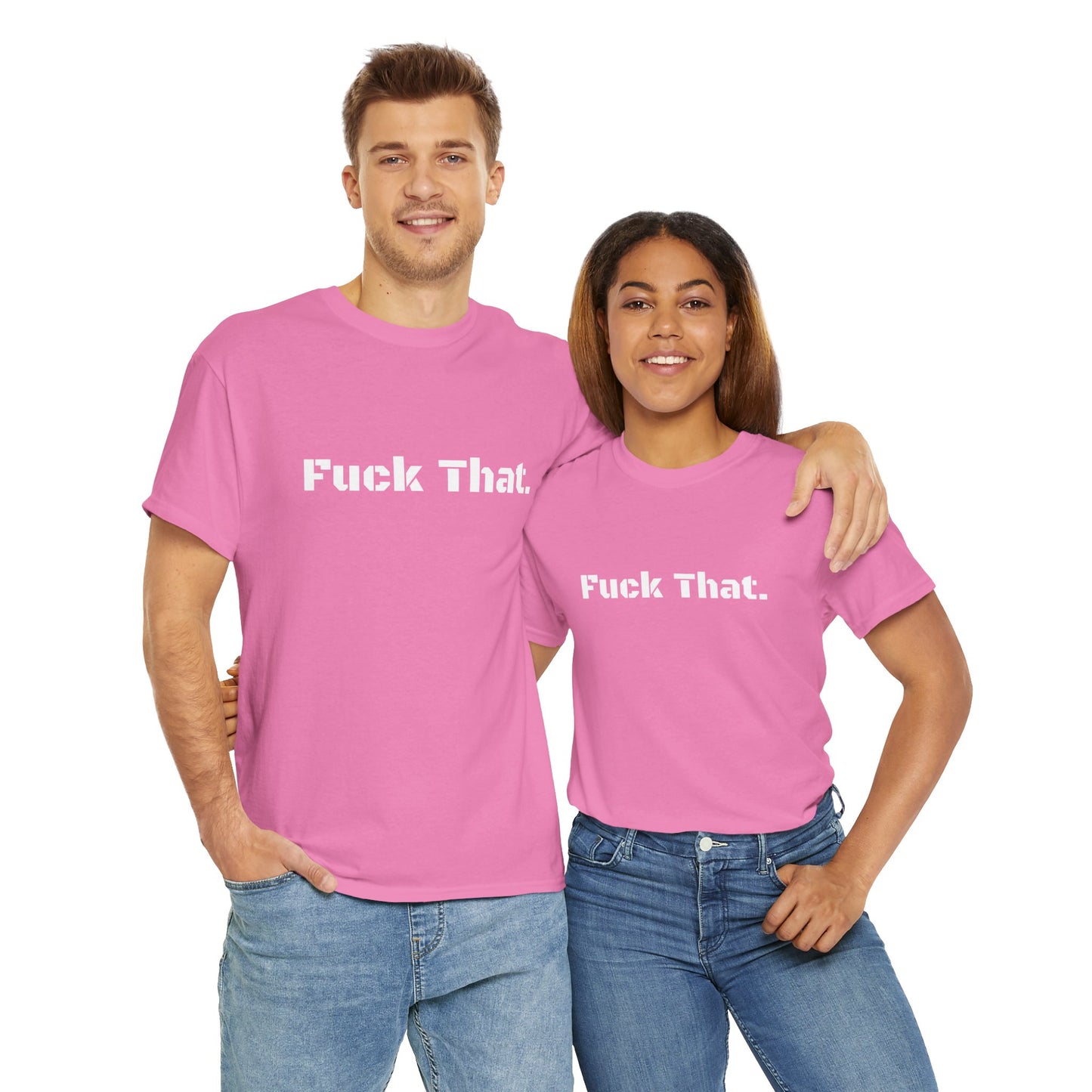 GmG® | Fuck That Unisex Tee